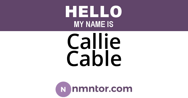 Callie Cable