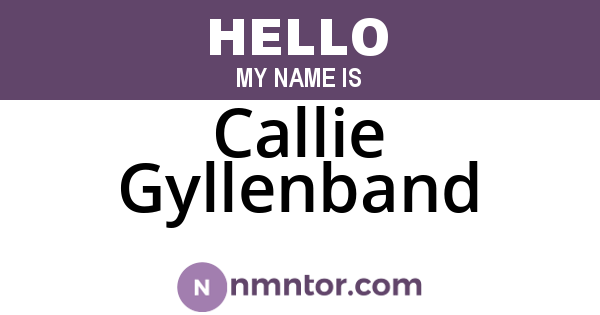 Callie Gyllenband