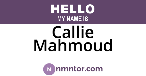 Callie Mahmoud