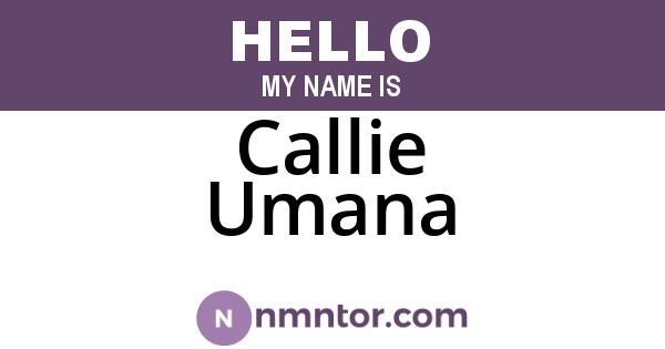 Callie Umana