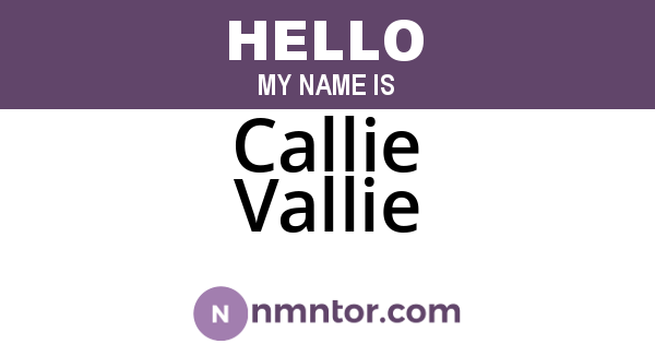 Callie Vallie