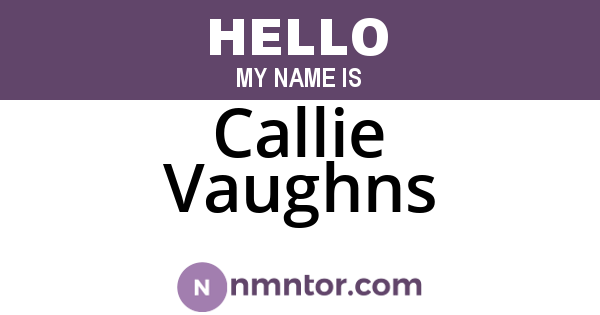 Callie Vaughns