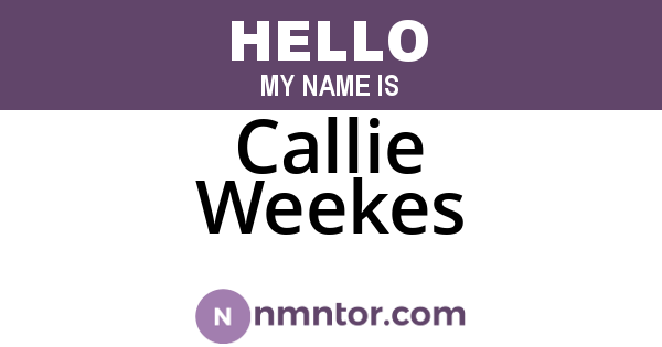 Callie Weekes