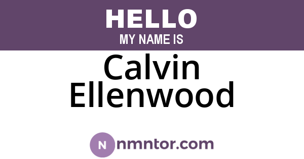 Calvin Ellenwood