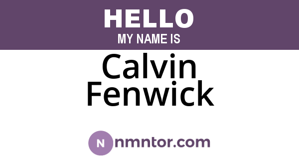 Calvin Fenwick
