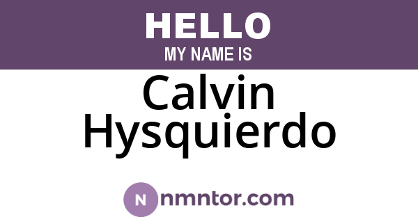 Calvin Hysquierdo
