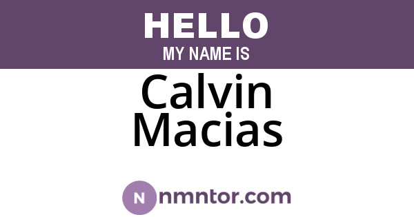 Calvin Macias