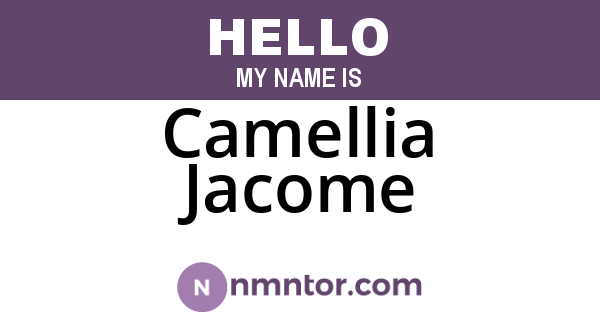 Camellia Jacome