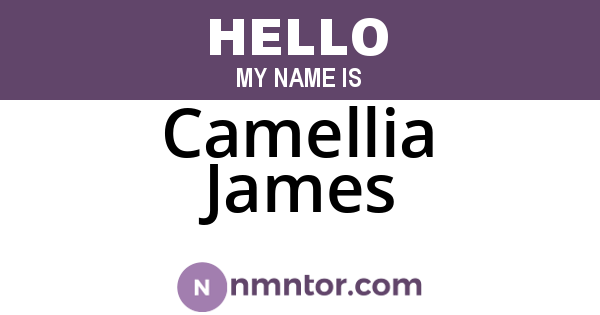 Camellia James