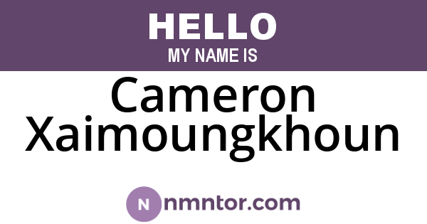 Cameron Xaimoungkhoun