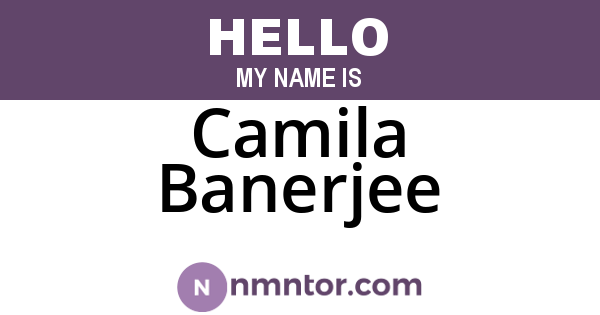 Camila Banerjee