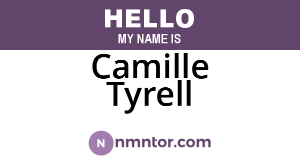 Camille Tyrell