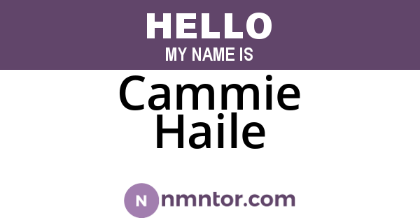 Cammie Haile