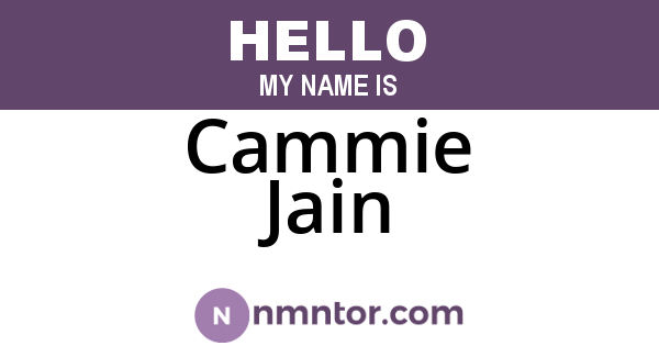 Cammie Jain
