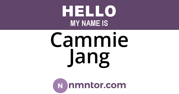 Cammie Jang