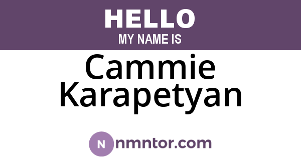 Cammie Karapetyan