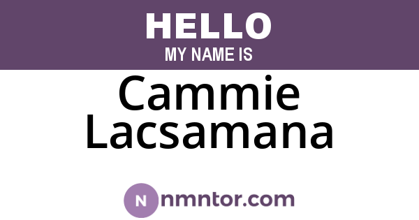 Cammie Lacsamana