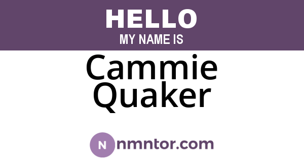 Cammie Quaker