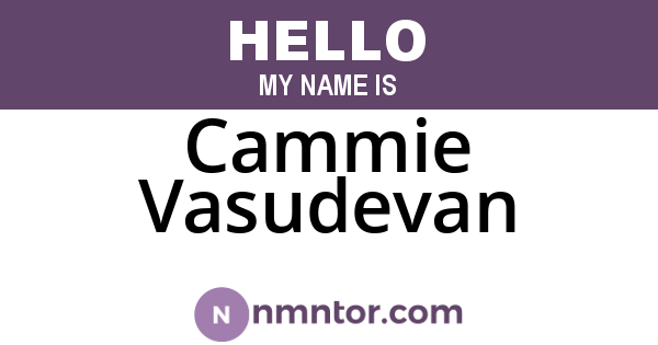 Cammie Vasudevan
