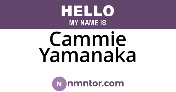 Cammie Yamanaka