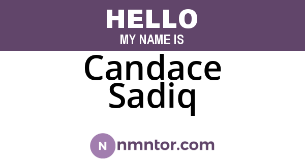 Candace Sadiq