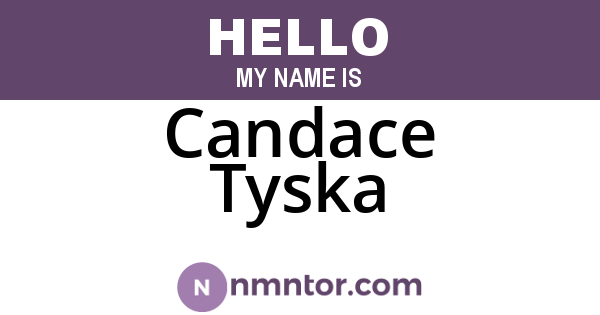 Candace Tyska