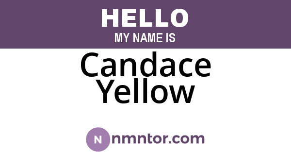 Candace Yellow