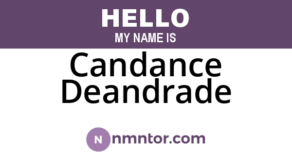 Candance Deandrade