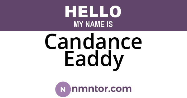 Candance Eaddy