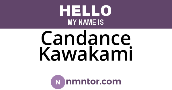 Candance Kawakami