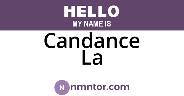 Candance La