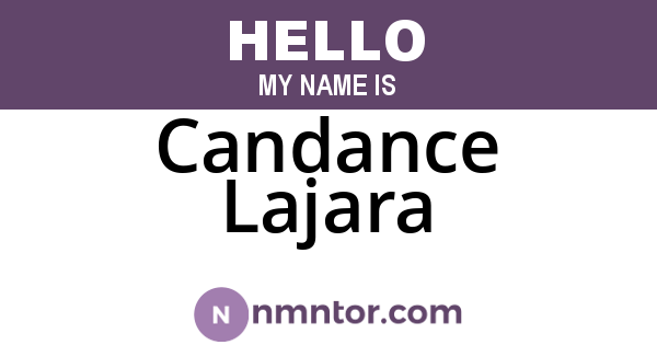 Candance Lajara