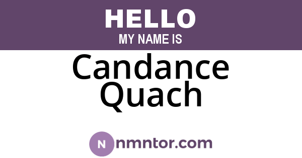 Candance Quach