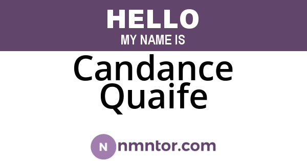Candance Quaife