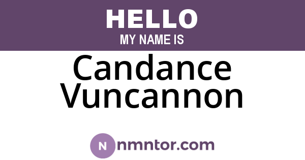 Candance Vuncannon