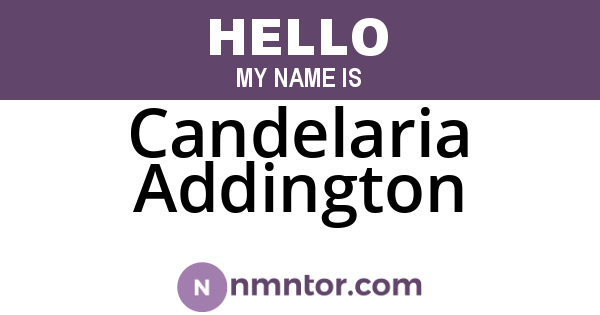 Candelaria Addington