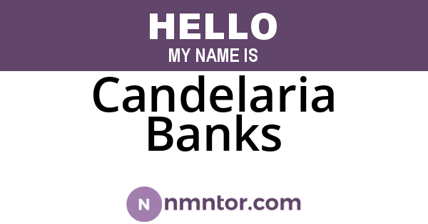 Candelaria Banks