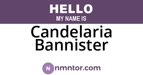 Candelaria Bannister