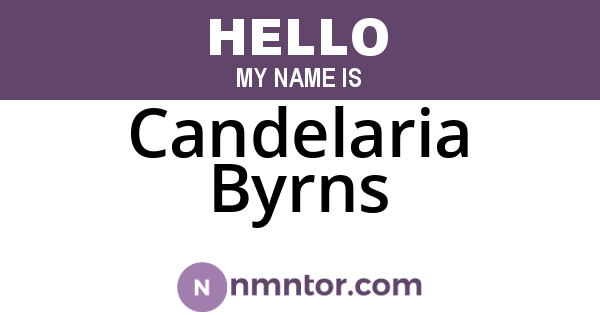 Candelaria Byrns