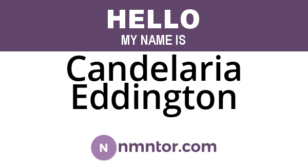Candelaria Eddington
