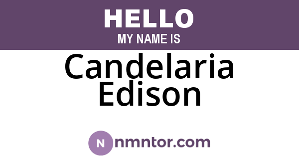 Candelaria Edison