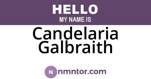 Candelaria Galbraith