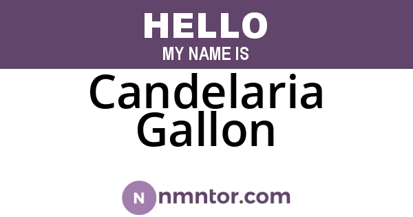 Candelaria Gallon