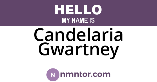 Candelaria Gwartney