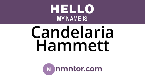 Candelaria Hammett