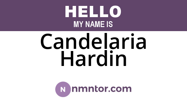 Candelaria Hardin