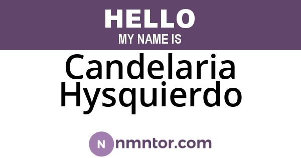 Candelaria Hysquierdo