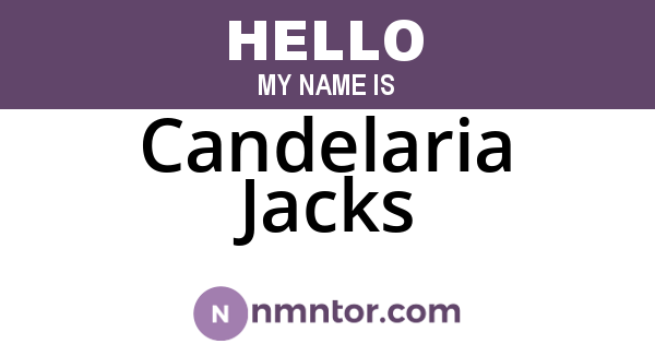 Candelaria Jacks