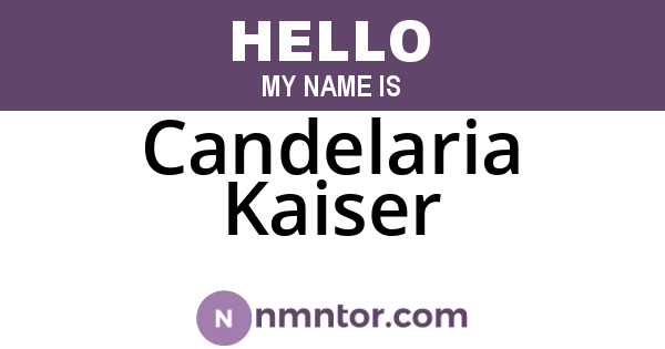 Candelaria Kaiser