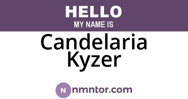 Candelaria Kyzer